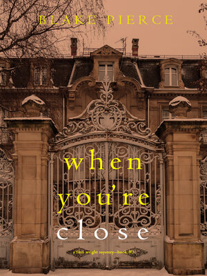 cover image of When You're Close